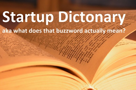 Startup dictionary